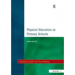 Physical Education in Primary Schools: Access for All