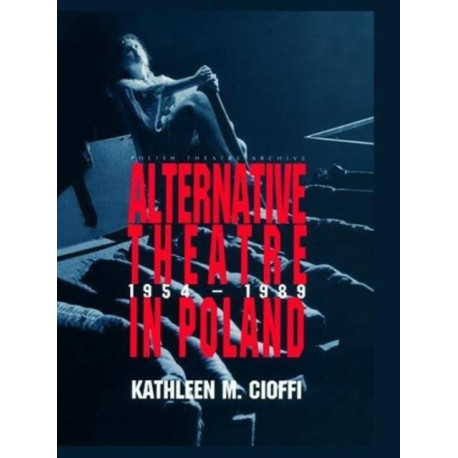 Alternative Theatre in Poland