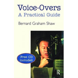 Voice-Overs: A Practical Guide with CD