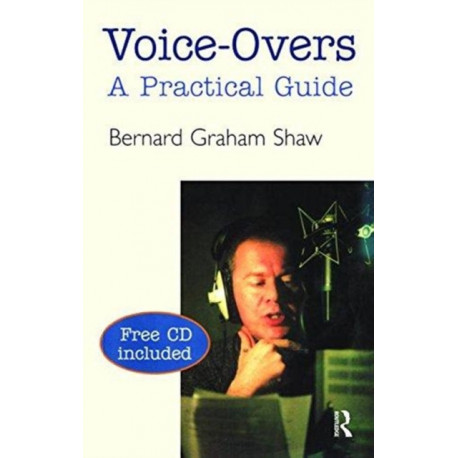 Voice-Overs: A Practical Guide with CD
