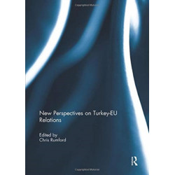 New Perspectives on Turkey-EU Relations