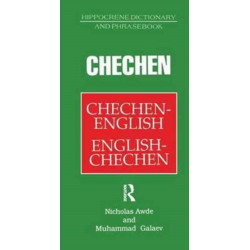Chechen-English English-Chechen Dictionary and Phrasebook
