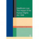 Healthcare Law: Impact of the Human Rights Act 1998
