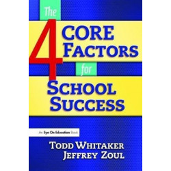 The 4 CORE Factors for School Success