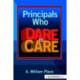 Principals Who Dare to Care