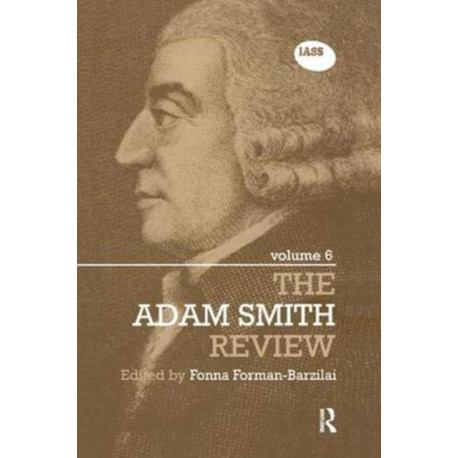 The Adam Smith Review Volume 6