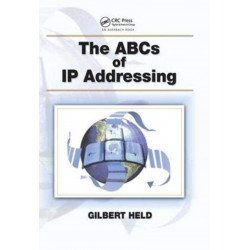 The ABCs of IP Addressing