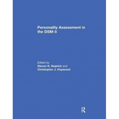 Personality Assessment in the DSM-5