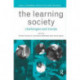 The Learning Society: Challenges and Trends