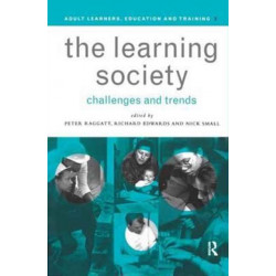 The Learning Society: Challenges and Trends