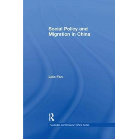 Social Policy and Migration in China