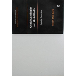 Creativity, Spirituality, and Mental Health: Exploring Connections