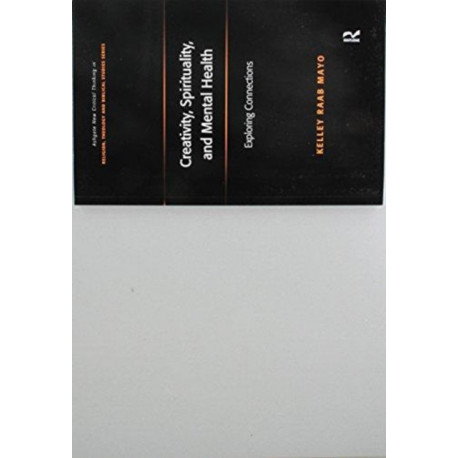 Creativity, Spirituality, and Mental Health: Exploring Connections