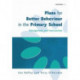 Plans for Better Behaviour in the Primary School: Management and Intervention
