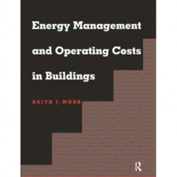 Energy Management and Operating Costs in Buildings