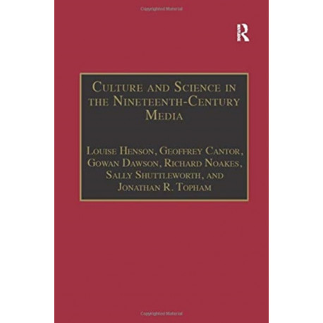 Culture and Science in the Nineteenth-Century Media