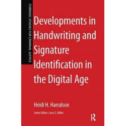 Developments in Handwriting and Signature Identification in the Digital Age