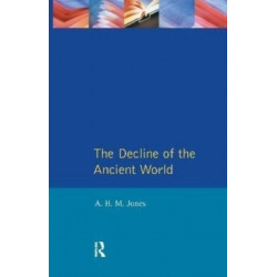 The Decline of the Ancient World