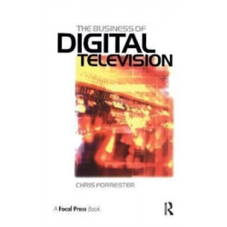The Business of Digital Television