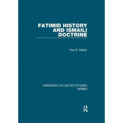 Fatimid History and Ismaili Doctrine
