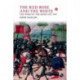 The Red Rose and the White: The Wars of the Roses, 1453-1487