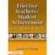 Effective Teachers-Student Achievement: What the Research Says