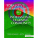 Formative Assessment in a Professional Learning Community