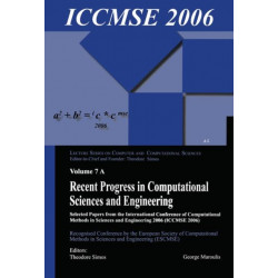 Recent Progress in Computational Sciences and Engineering (2 vols)