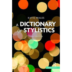 A Dictionary of Stylistics