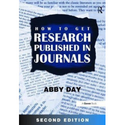 How to Get Research Published in Journals