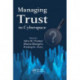 Managing Trust in Cyberspace