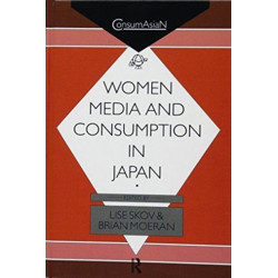 Women, Media and Consumption in Japan