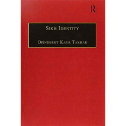 Sikh Identity: An Exploration of Groups Among Sikhs