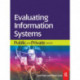 Evaluating Information Systems: Public and Private Sector