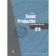 The Sound Production Handbook