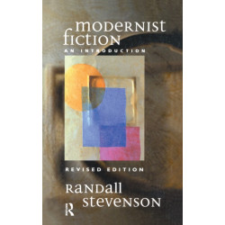 Modernist Fiction: An Introduction