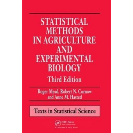 Statistical Methods in Agriculture and Experimental Biology