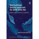 Non-Traditional Security Issues and the South China Sea: Shaping a New Framework for Cooperation
