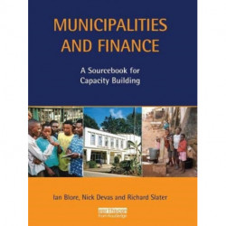 Municipalities and Finance: A Sourcebook for Capacity Building