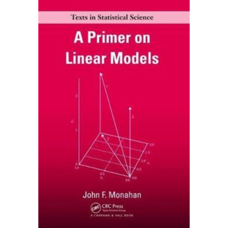 A Primer on Linear Models