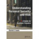 Understanding Personal Security and Risk: A Guide for Business Travelers