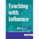 Teaching with Influence