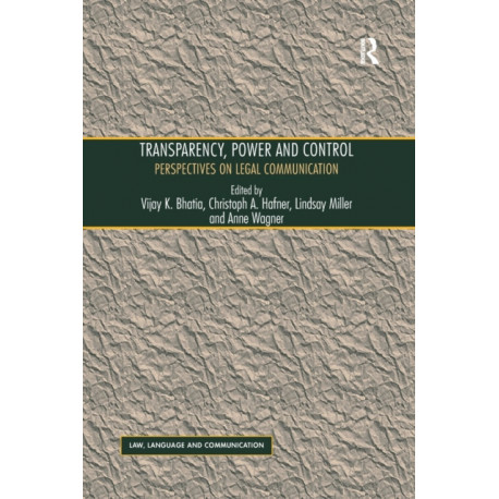 Transparency, Power, and Control: Perspectives on Legal Communication