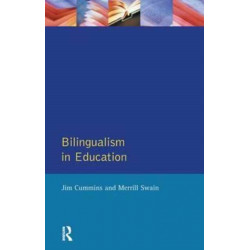 Bilingualism in Education: Aspects of theory, research and practice