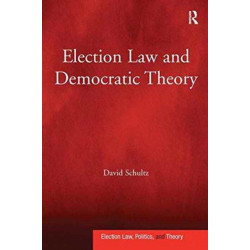 Election Law and Democratic Theory