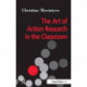 The Art of Action Research in the Classroom