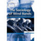 The Sociology of Wind Bands: Amateur Music Between Cultural Domination and Autonomy