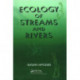 Ecology of Streams and Rivers