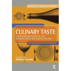 Culinary Taste: Consumer Behaviour in the International Restaurant Sector