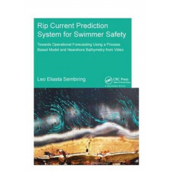Rip Current Prediction System for Swimmer Safety: Towards operational forecasting using a process based model and nearshore bathymetry from video